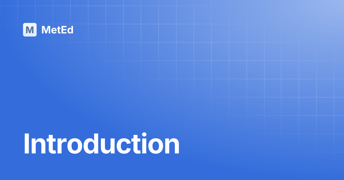 Introduction | Lesson Development | MetEd